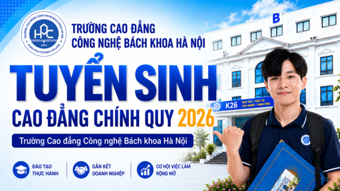 Trường Cao đẳng Công nghệ Bách khoa Hà Nội (HPC) công bố danh mục ngành đào tạo năm 2026 tại các trụ sở